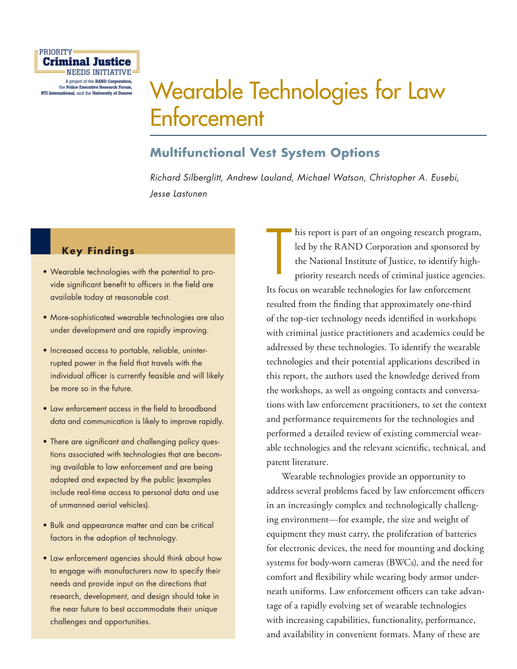 Wearable Technologies for Law Enforcement