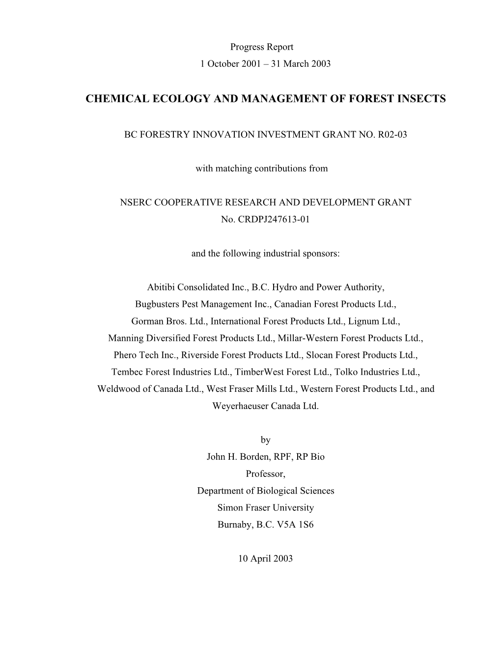 Chemical Ecology and Management of Forest Insects