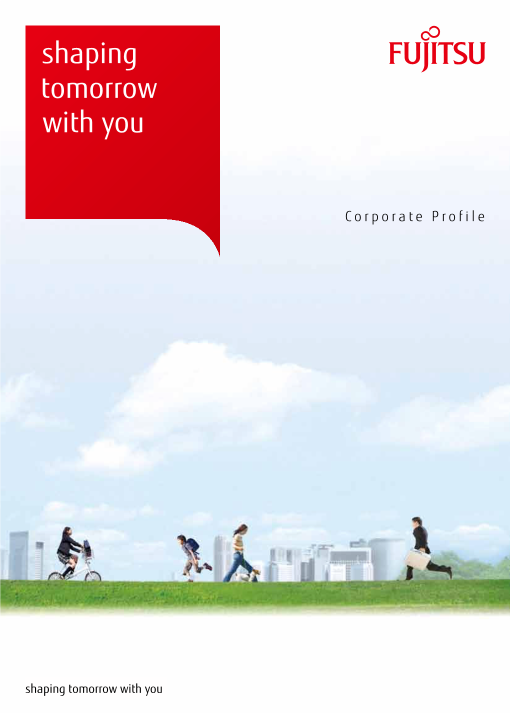 Fujitsu Group Corporate Profile 2010