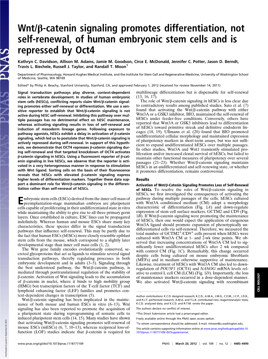 Wnt/Β-Catenin Signaling Promotes Differentiation, Not Self-Renewal, of Human Embryonic Stem Cells and Is Repressed by Oct4