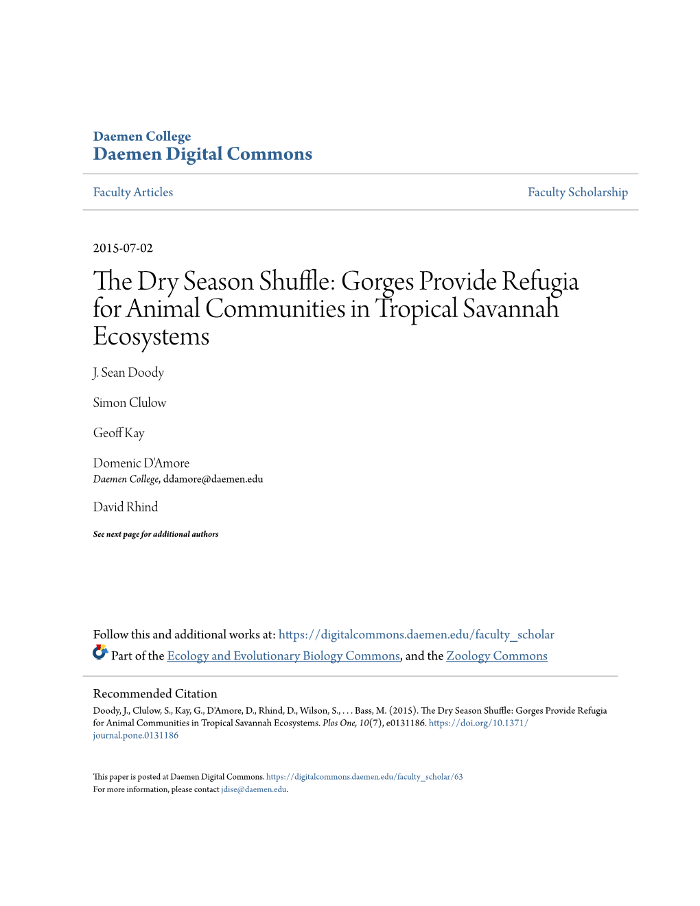 The Dry Season Shuffle: Gorges Provide Refugia for Animal Communities in Tropical Savannah Ecosystems J