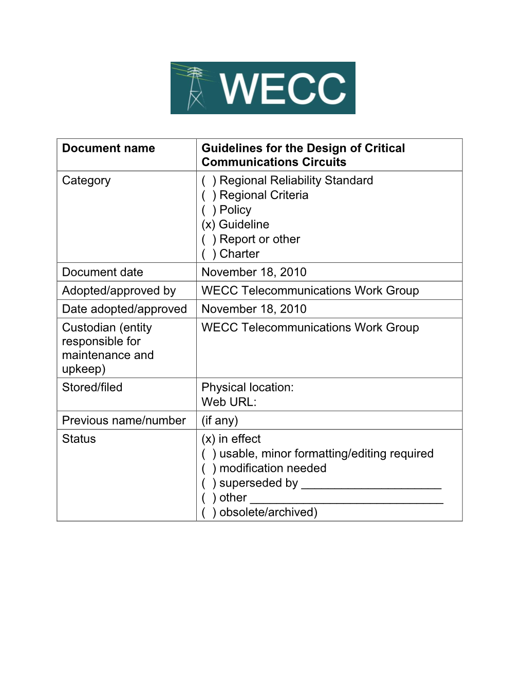 Guidelines for the Design of Critical Communications Circuits