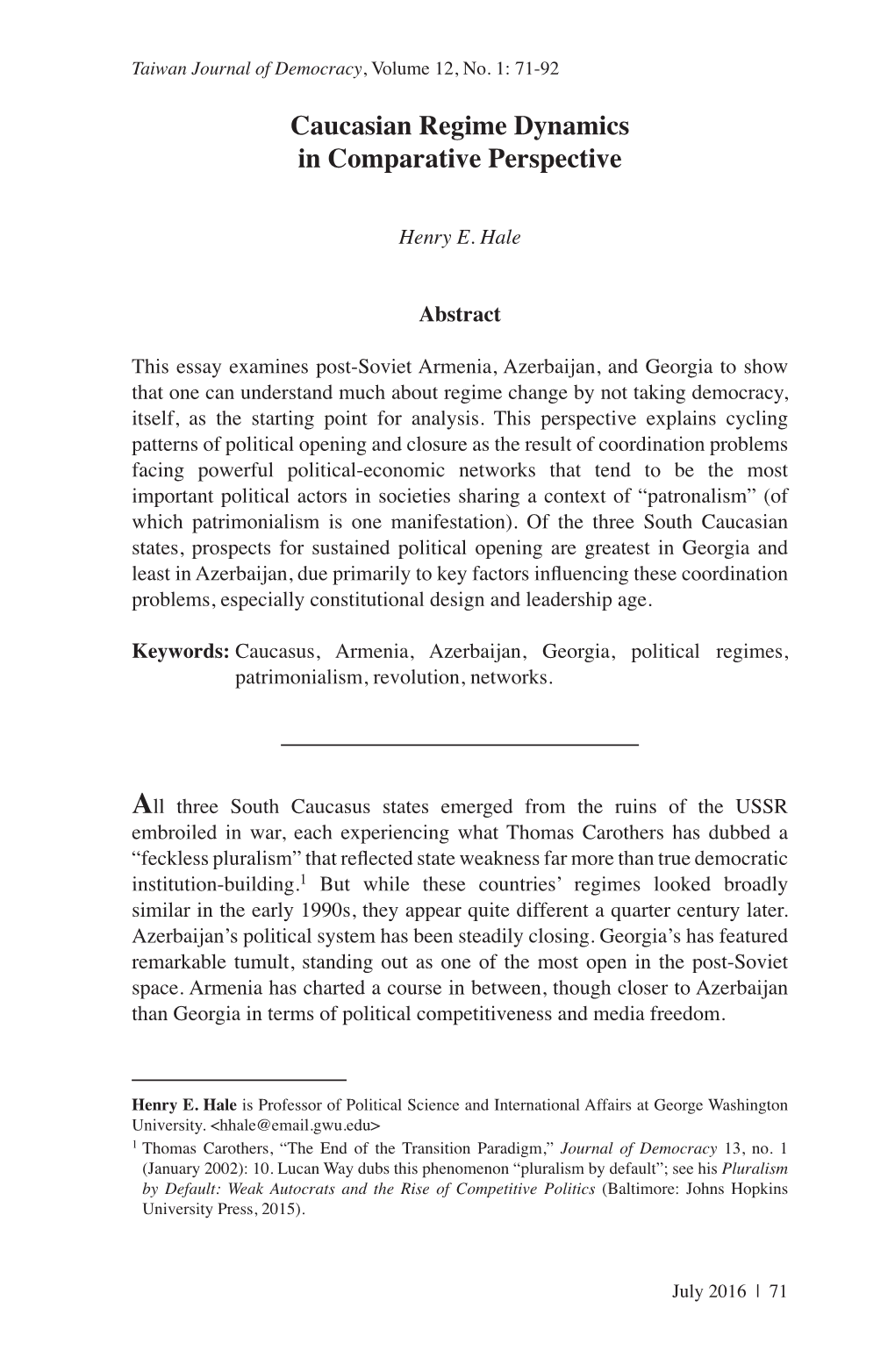 Caucasian Regime Dynamics in Comparative Perspective