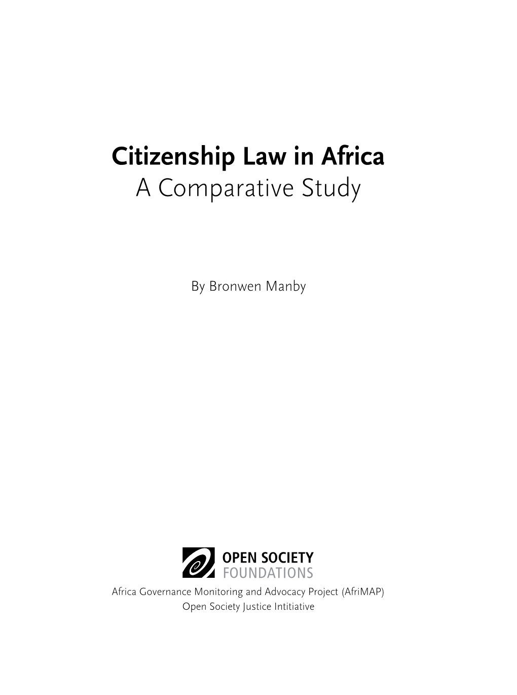 Citizenship Law in Africa a Comparative Study