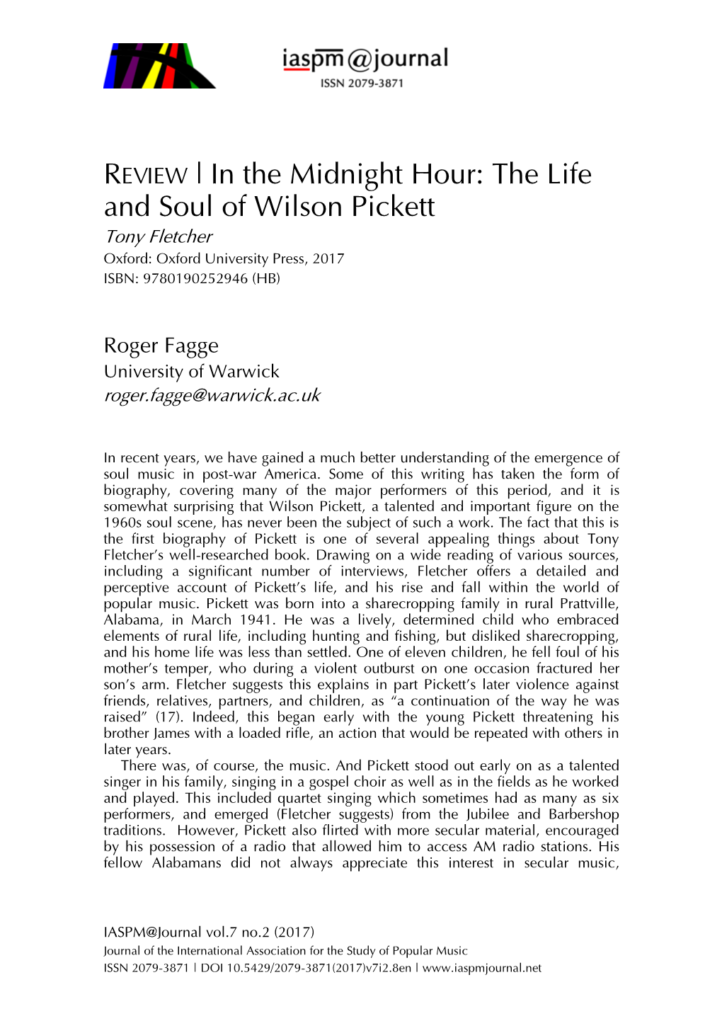 REVIEW | in the Midnight Hour: the Life and Soul of Wilson Pickett Tony Fletcher Oxford: Oxford University Press, 2017 ISBN: 9780190252946 (HB)