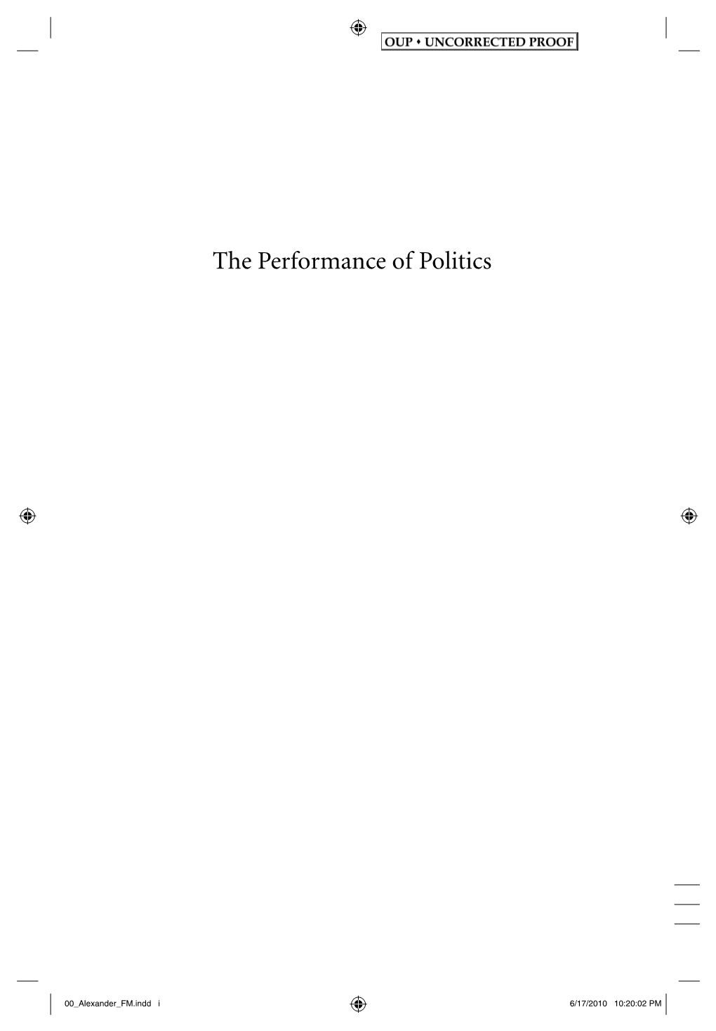 The Performance of Politics