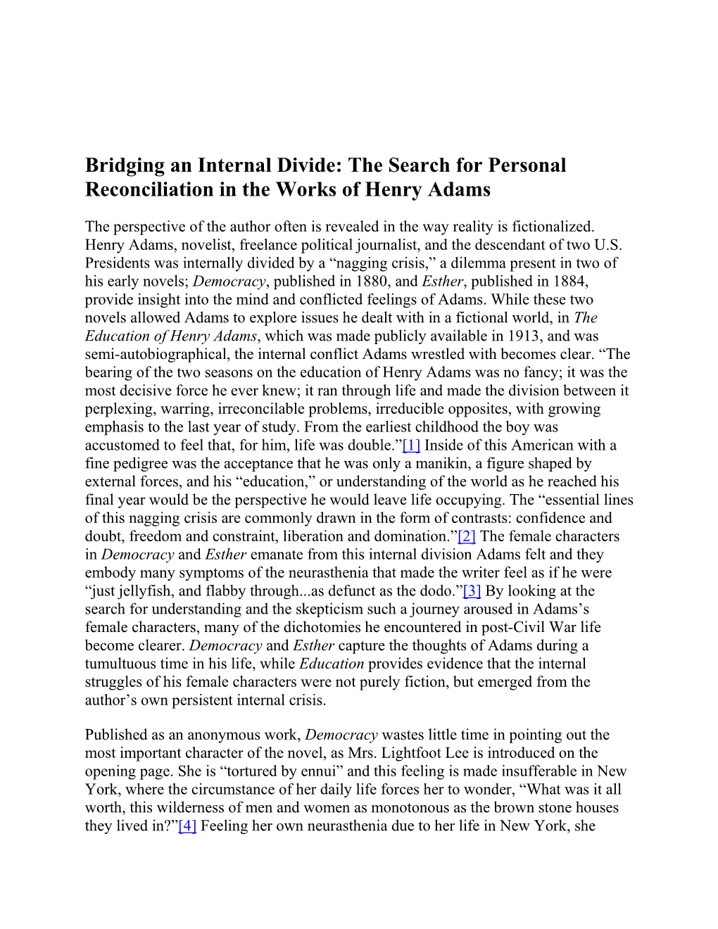 Bridging an Internal Divide: the Search for Personal Reconciliation in the Works of Henry Adams