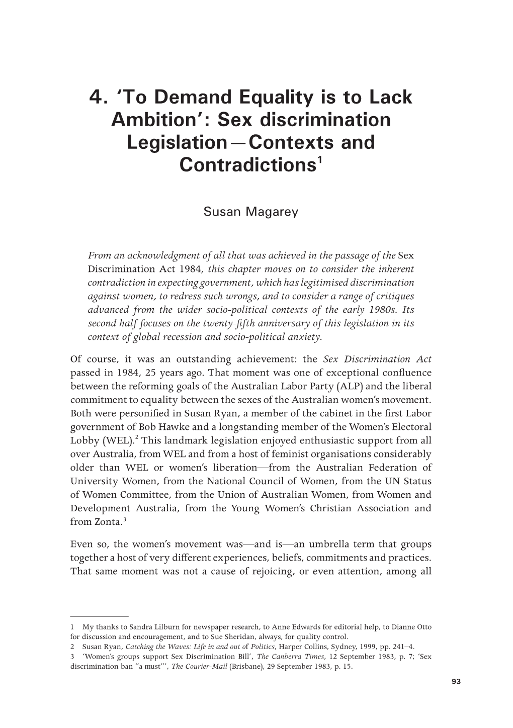 4. 'To Demand Equality Is to Lack Ambition': Sex Discrimination