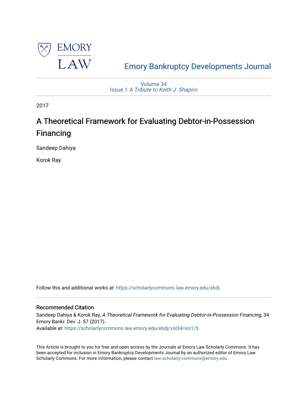 A Theoretical Framework for Evaluating Debtor-In-Possession Financing