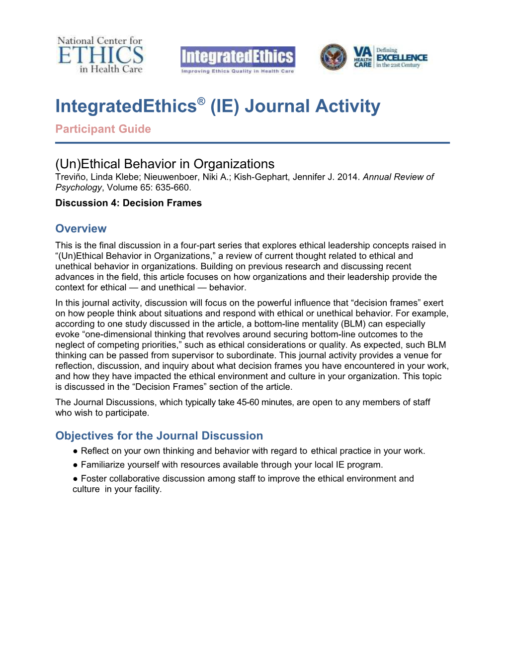 Integratedethics(TM) Journal Club Activity - Managing for Organizational Integrity - US