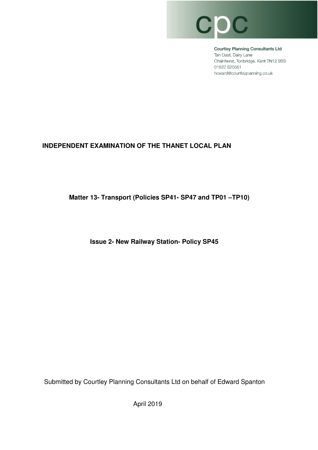 Transport (Policies SP41- SP47 and TP01 –TP10)