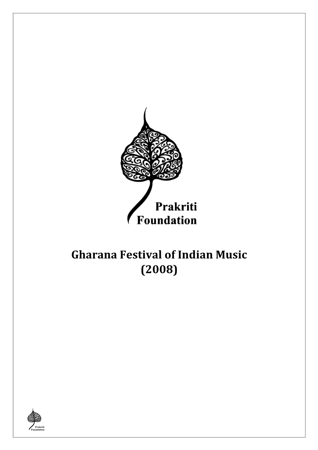 Gharana Festival of Indian Music (2008)