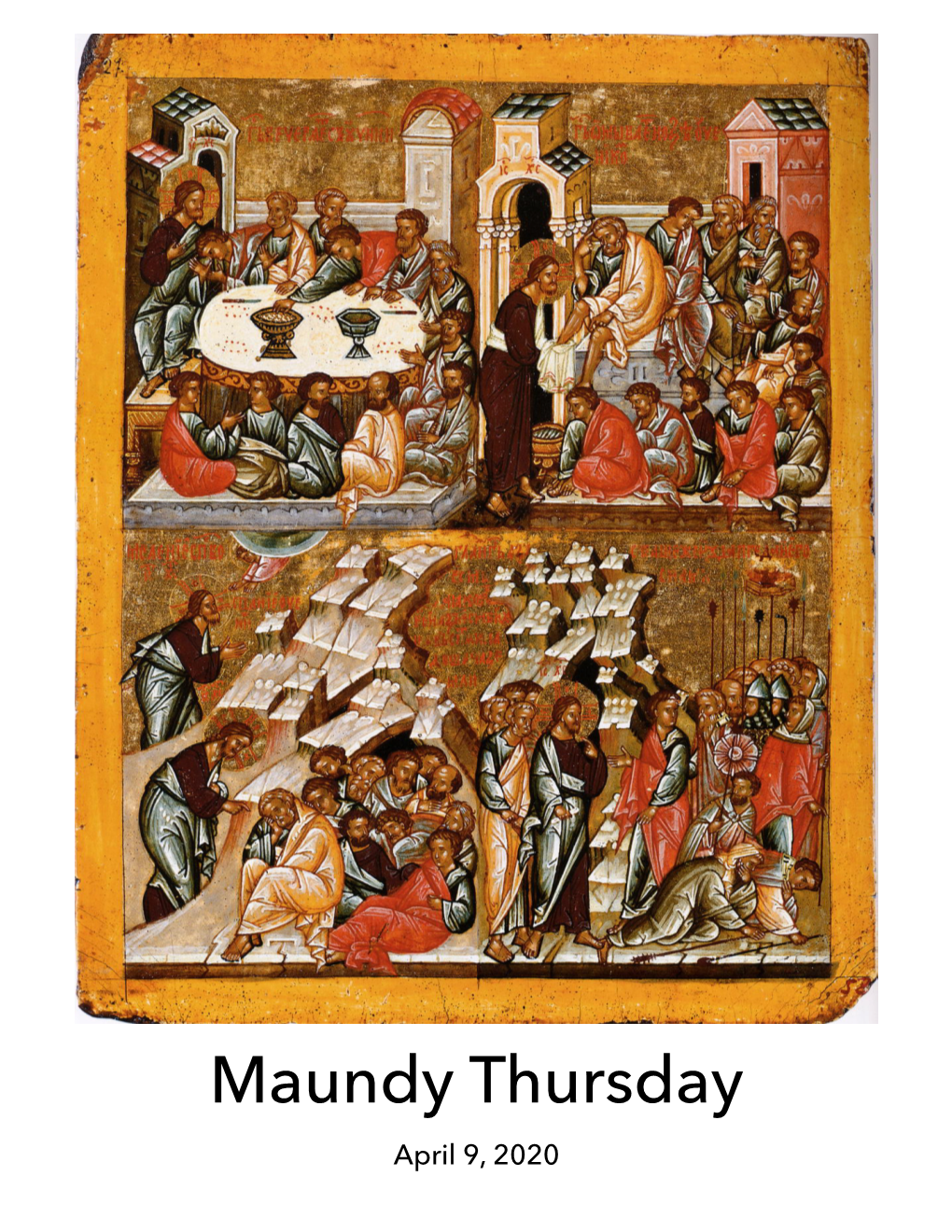 Maundy Thursday 2020 (Online)