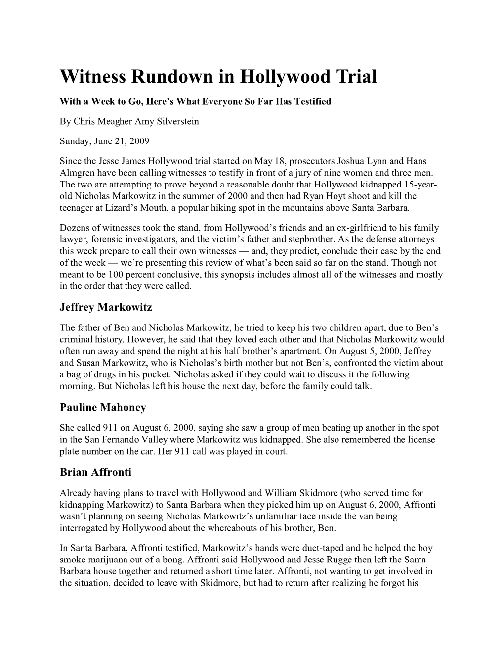 Witness Rundown in Hollywood Trial