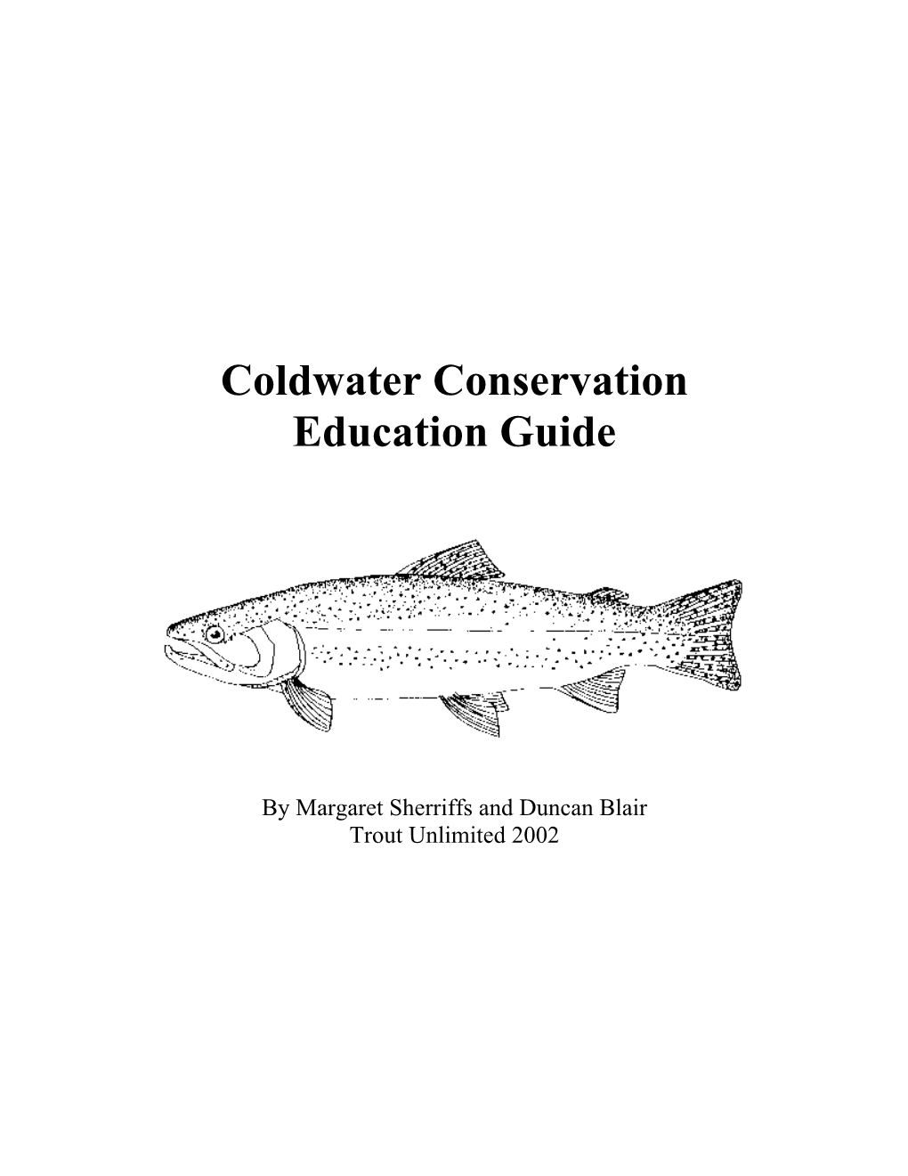 Coldwater Conservation Education Guide