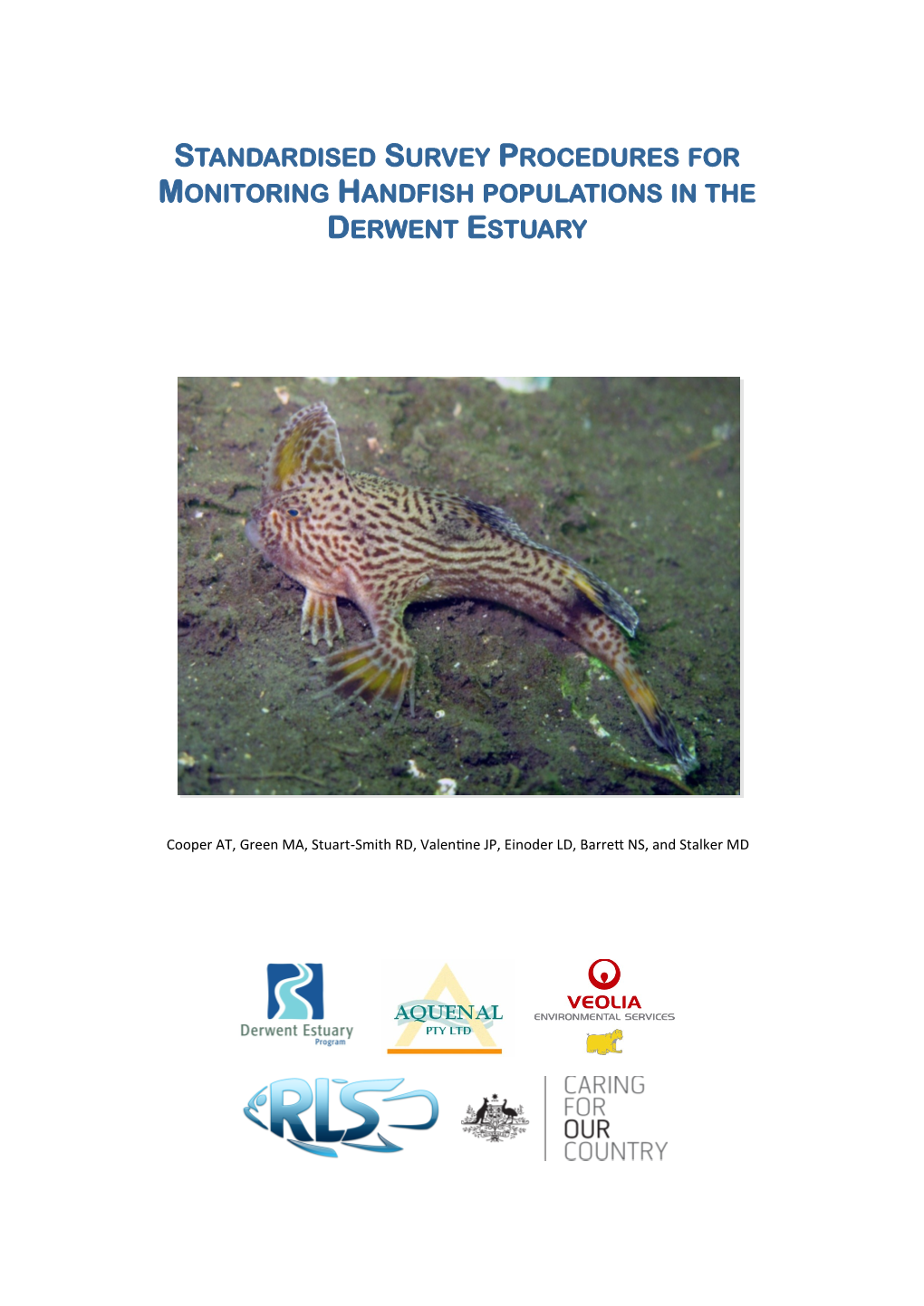 Standardised Survey Procedures for Monitoring Handfish Populations in the Derwent Estuary