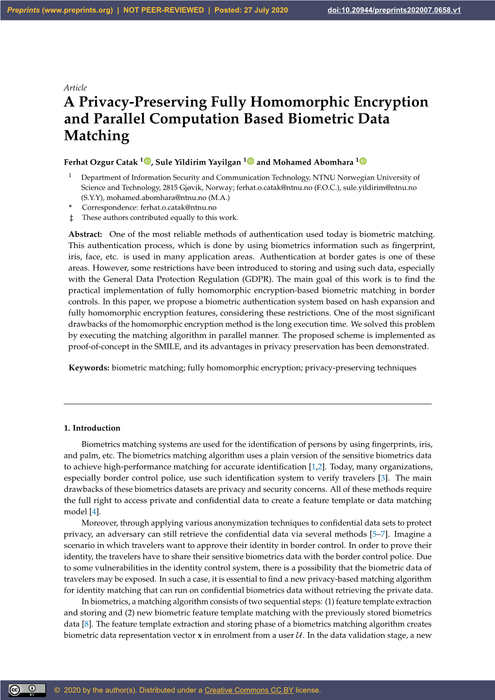 A Privacy-Preserving Fully Homomorphic Encryption and Parallel Computation Based Biometric Data Matching