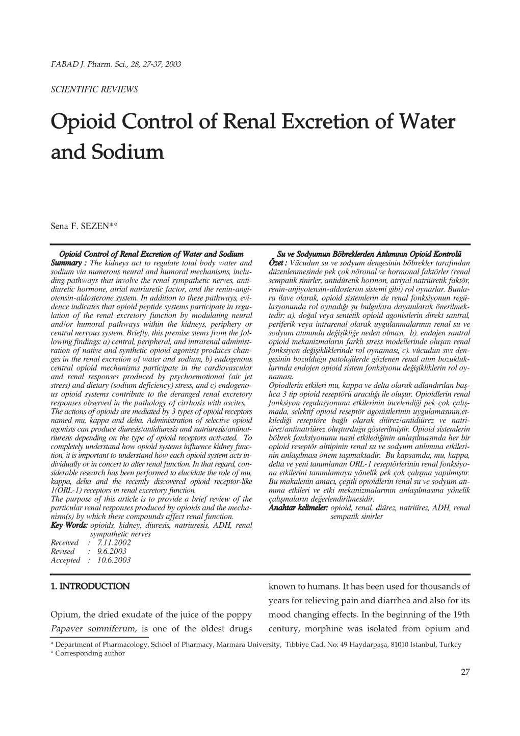 Opioid Control of Renal Excretion of Water and Sodium