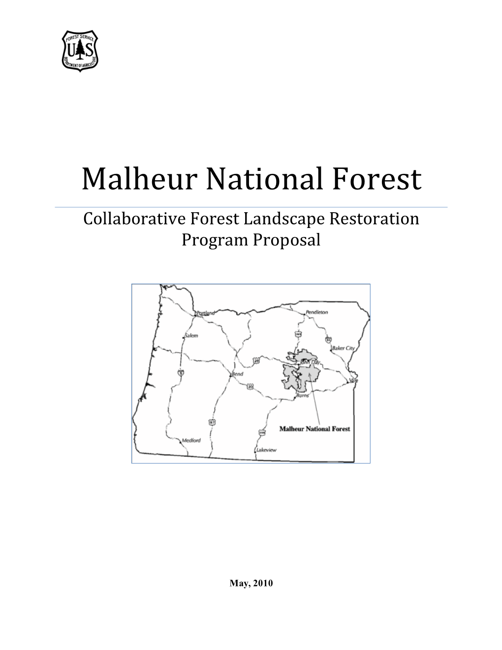Malheur National Forest Collaborative Forest Landscape Restoration Program Proposal