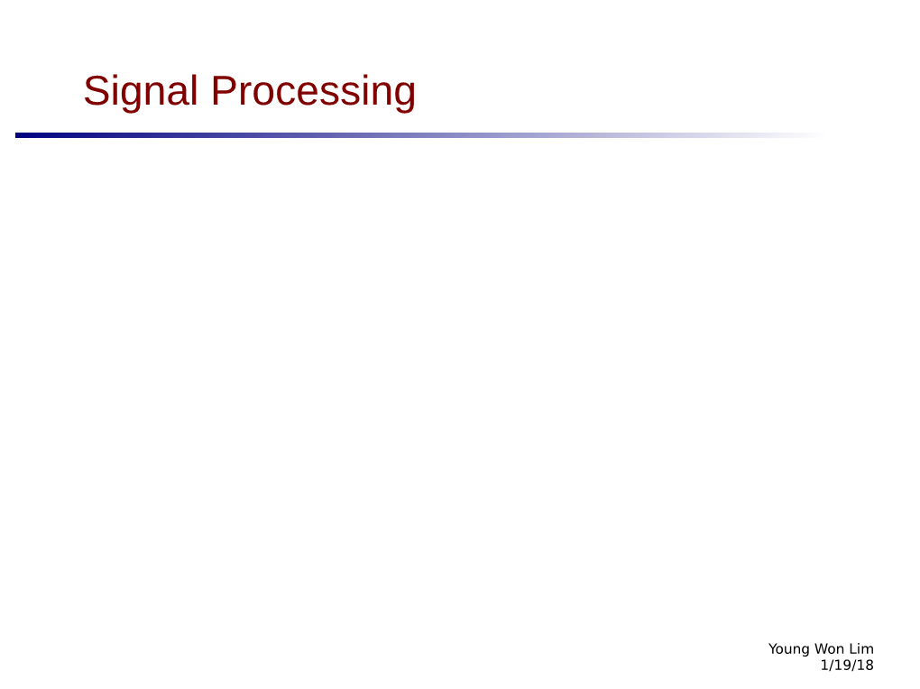 Signal Processing