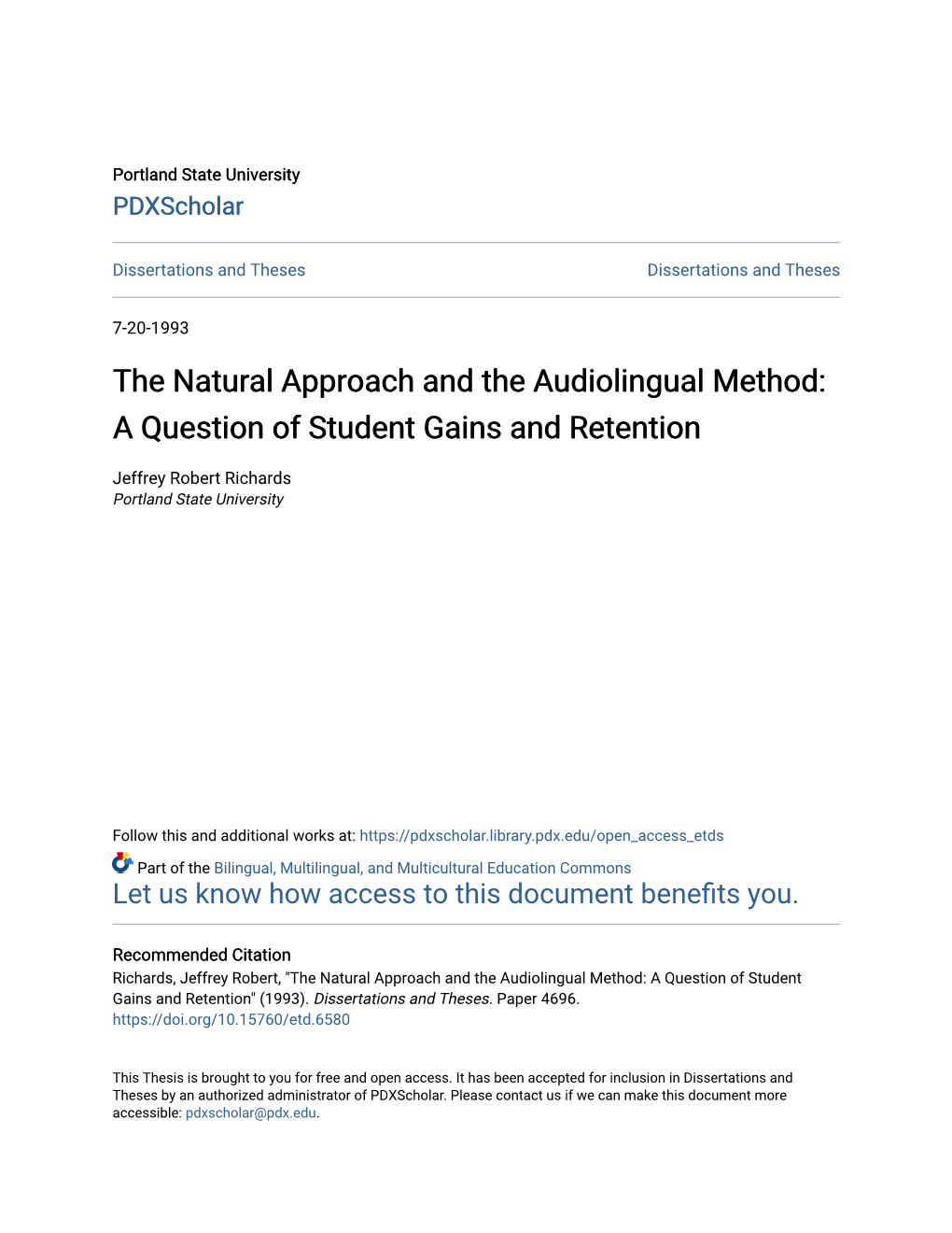 The Natural Approach and the Audiolingual Method: a Question of Student Gains and Retention