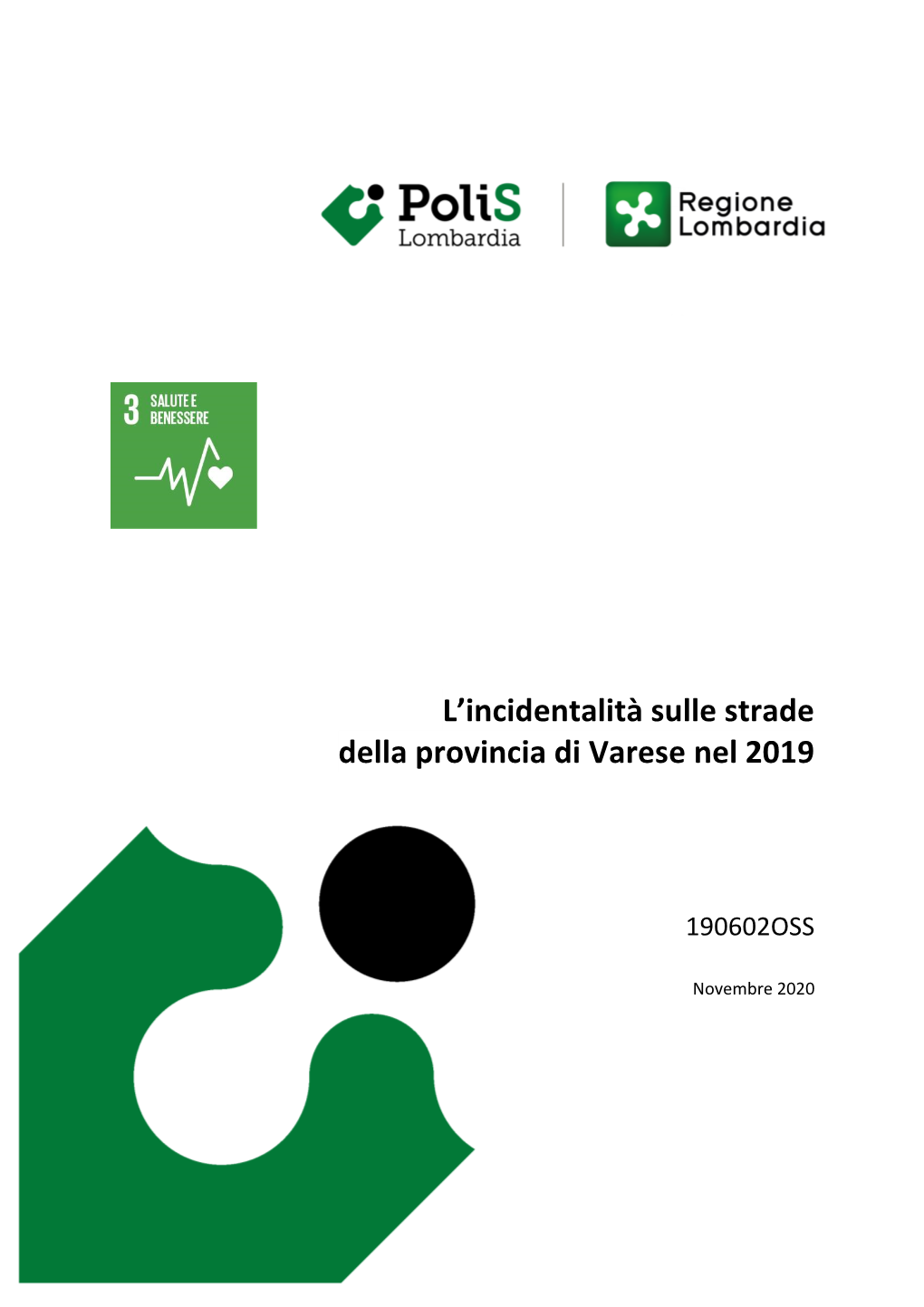 L'incidentalità Sulle Strade Della Provincia Di Varese Nel 2019