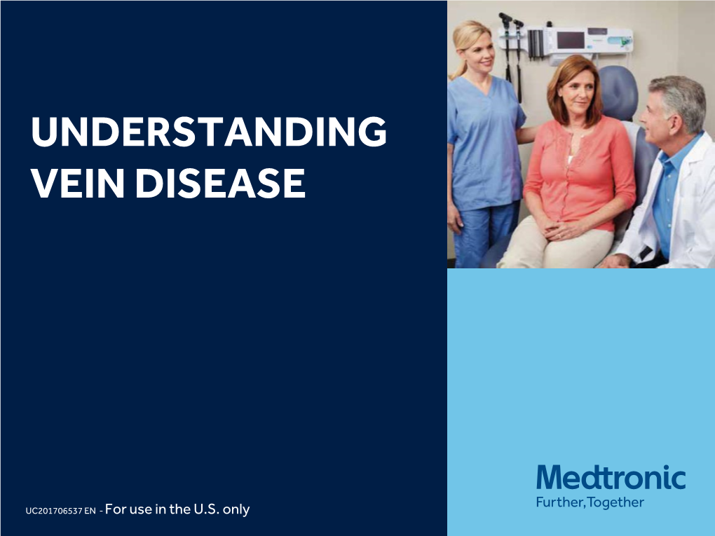 Understanding Venous Disease and Treatment Options for Your Patients