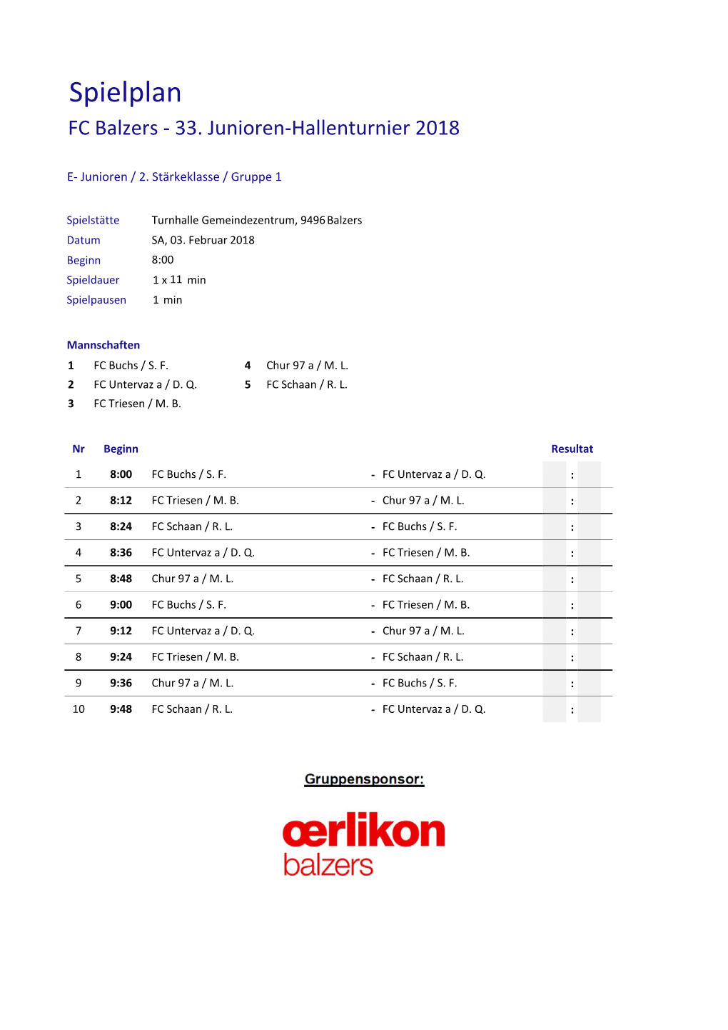 FC Balzers – Junioren-Hallenturnier – Spielpläne 2018