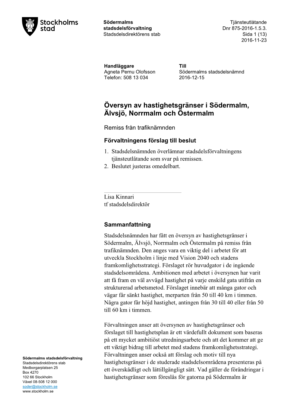 Översyn Av Hastighetsgränser I Södermalm, Älvsjö, Norrmalm Och Östermalm