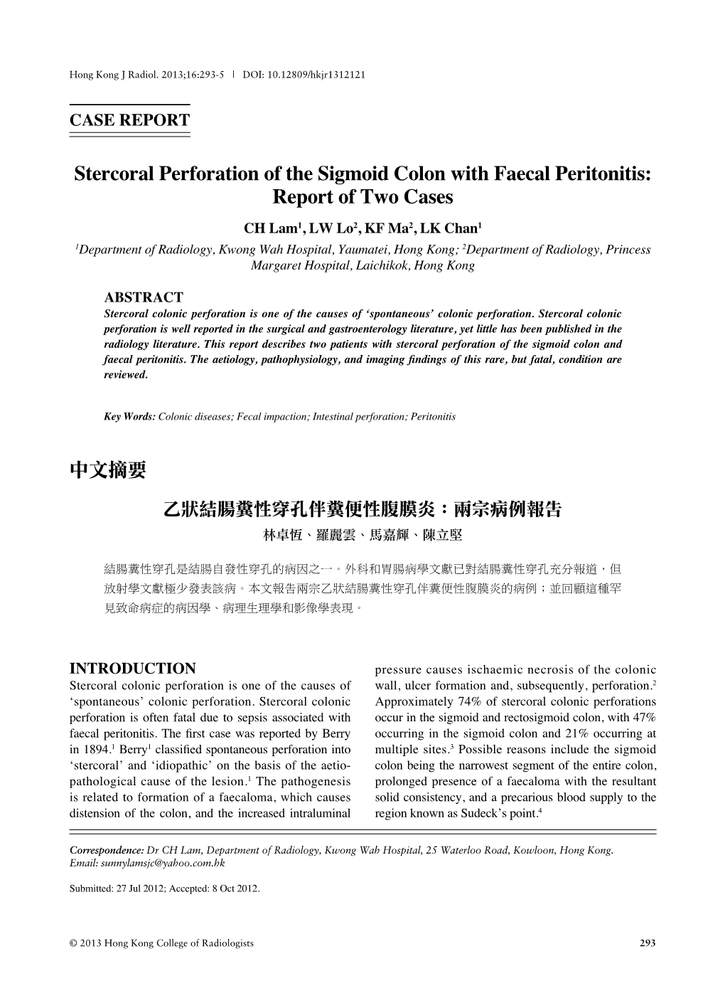 Stercoral Perforation of the Sigmoid