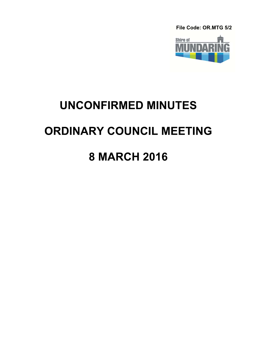 Ordinary Council Meeting 8 March 2016