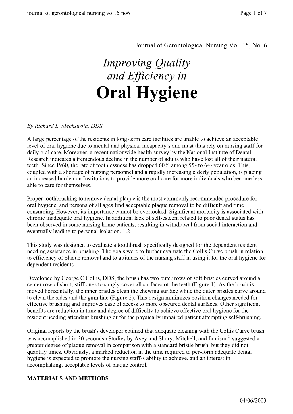 Improving Quality and Efficiency in Oral Hygiene