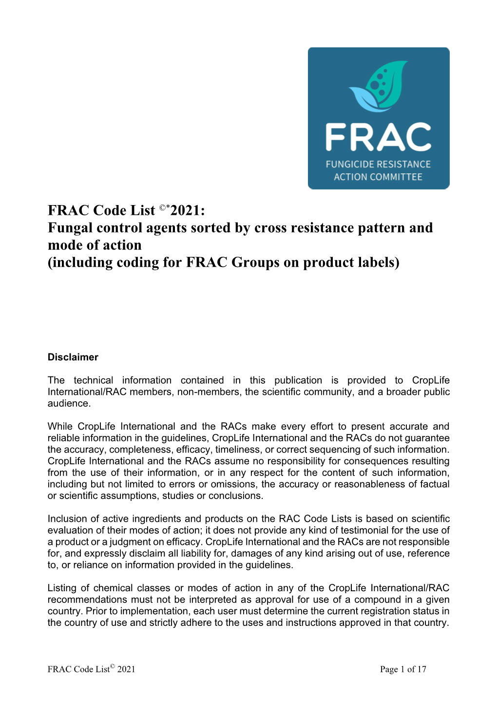 FRAC Code List ©*2021: Fungal Control Agents Sorted by Cross Resistance Pattern and Mode of Action (Including Coding for FRAC Groups on Product Labels)