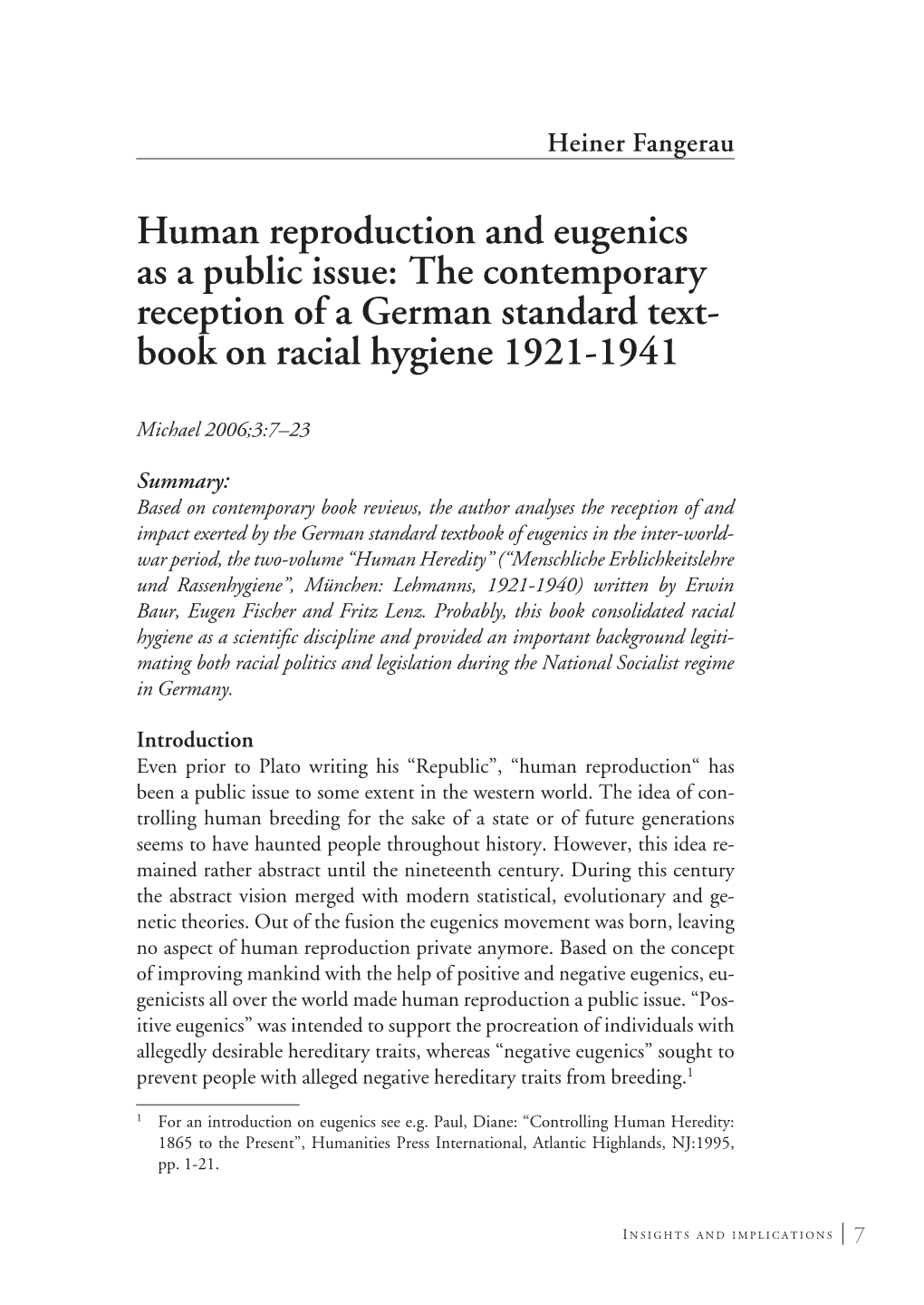 Human Reproduction and Eugenics As a Public Issue: the Contemporary Reception of a German Standard Text- Book on Racial Hygiene 1921-1941