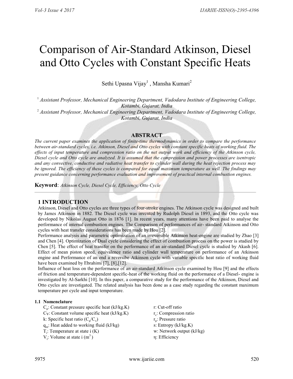 Comparison of Air-Standard Atkinson, Diesel and Otto Cycles with Constant Specific Heats