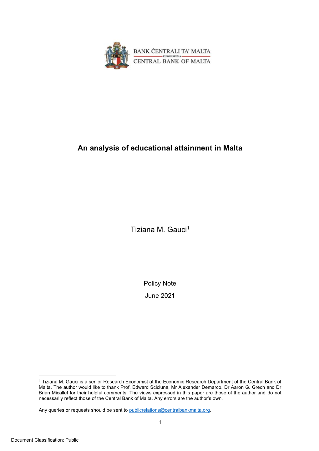 An Analysis of Educational Attainment in Malta Tiziana M. Gauci1