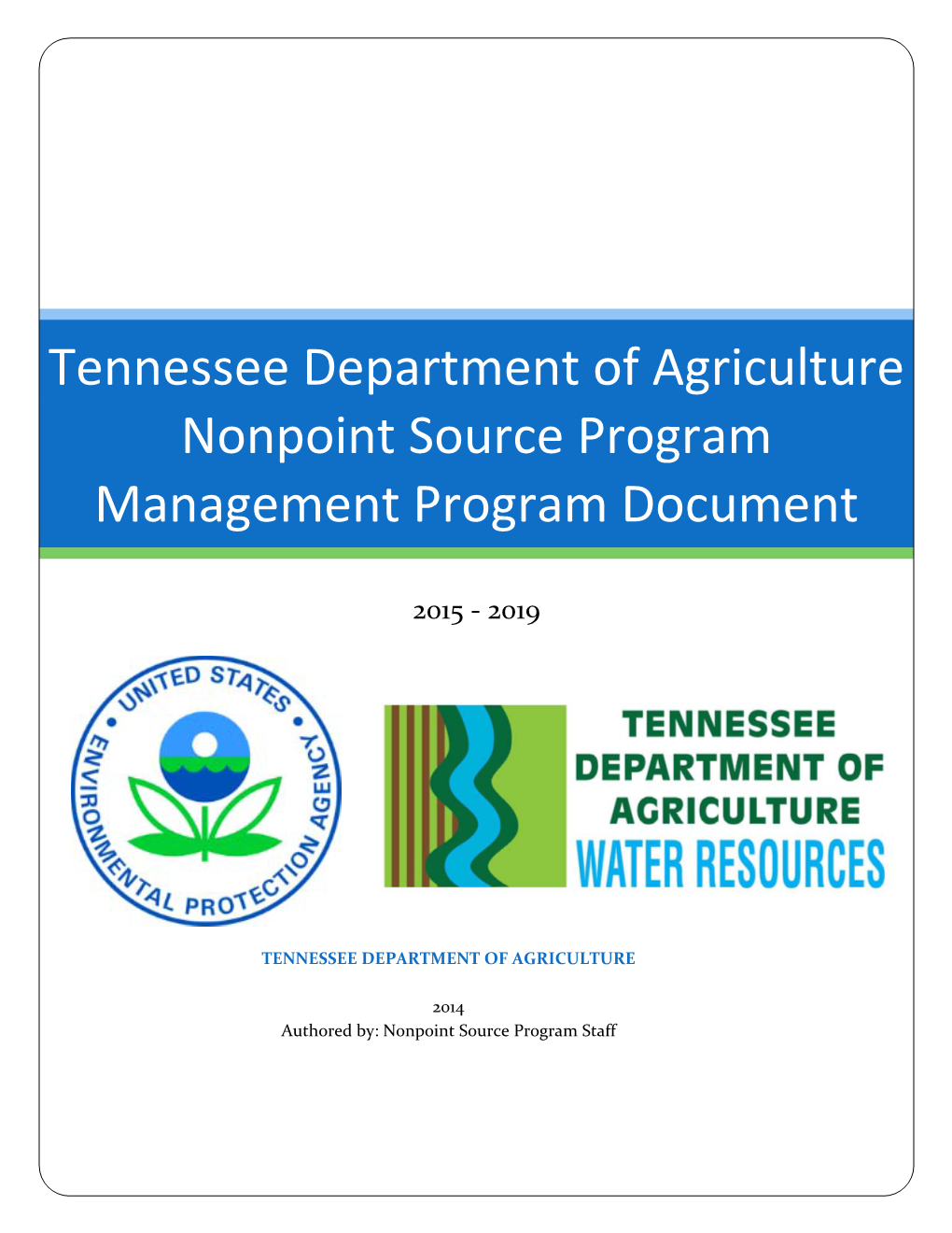 Tennessee Department of Agriculture Nonpoint Source Program Management Program Document