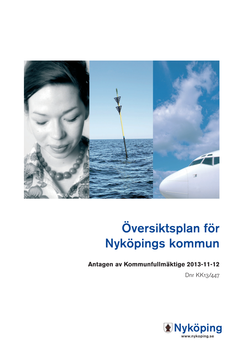 Översiktsplan För Nyköpings Kommun 2013