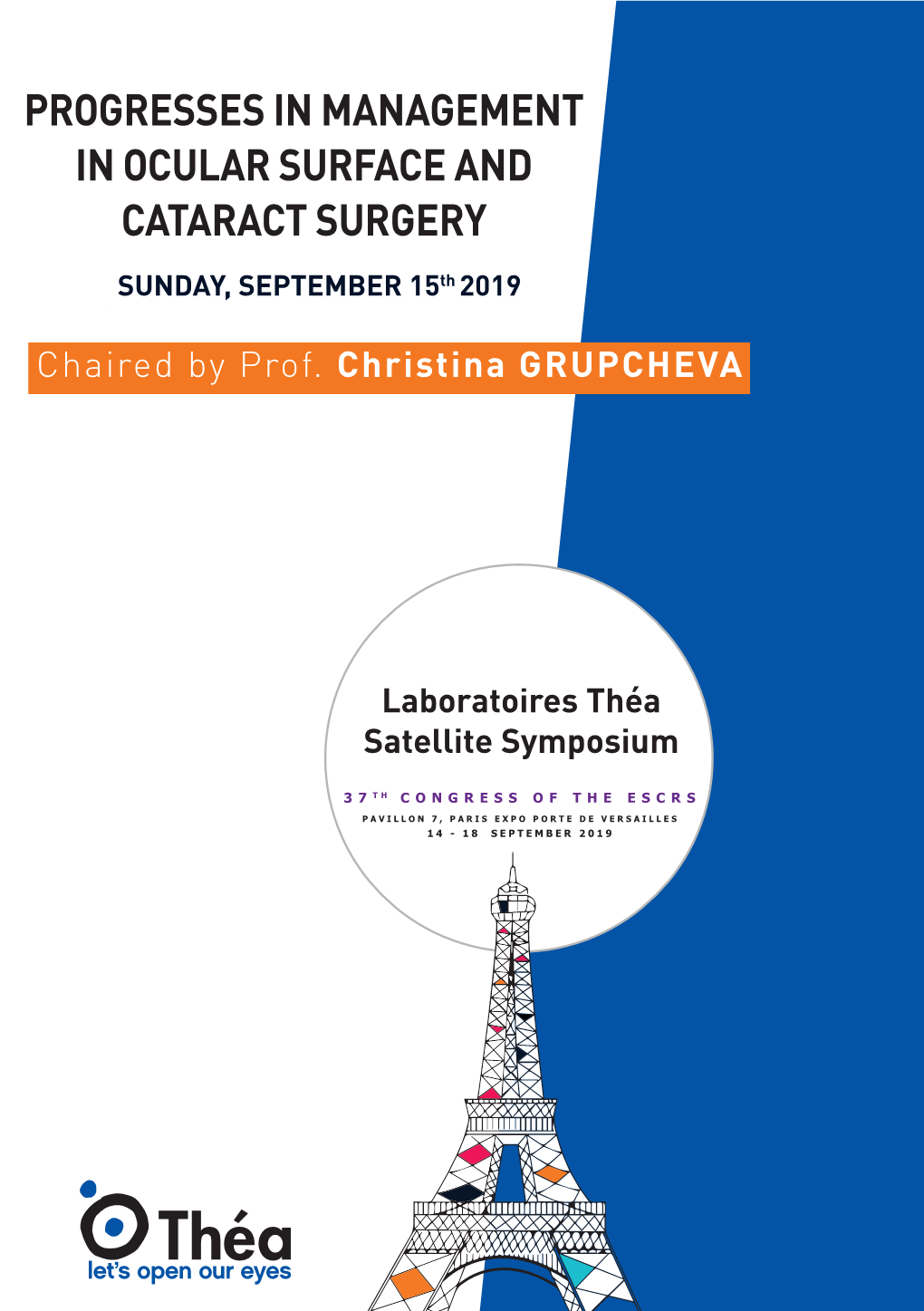 PROGRESSES in MANAGEMENT in OCULAR SURFACE and CATARACT SURGERY SUNDAY, SEPTEMBER 15Th 2019