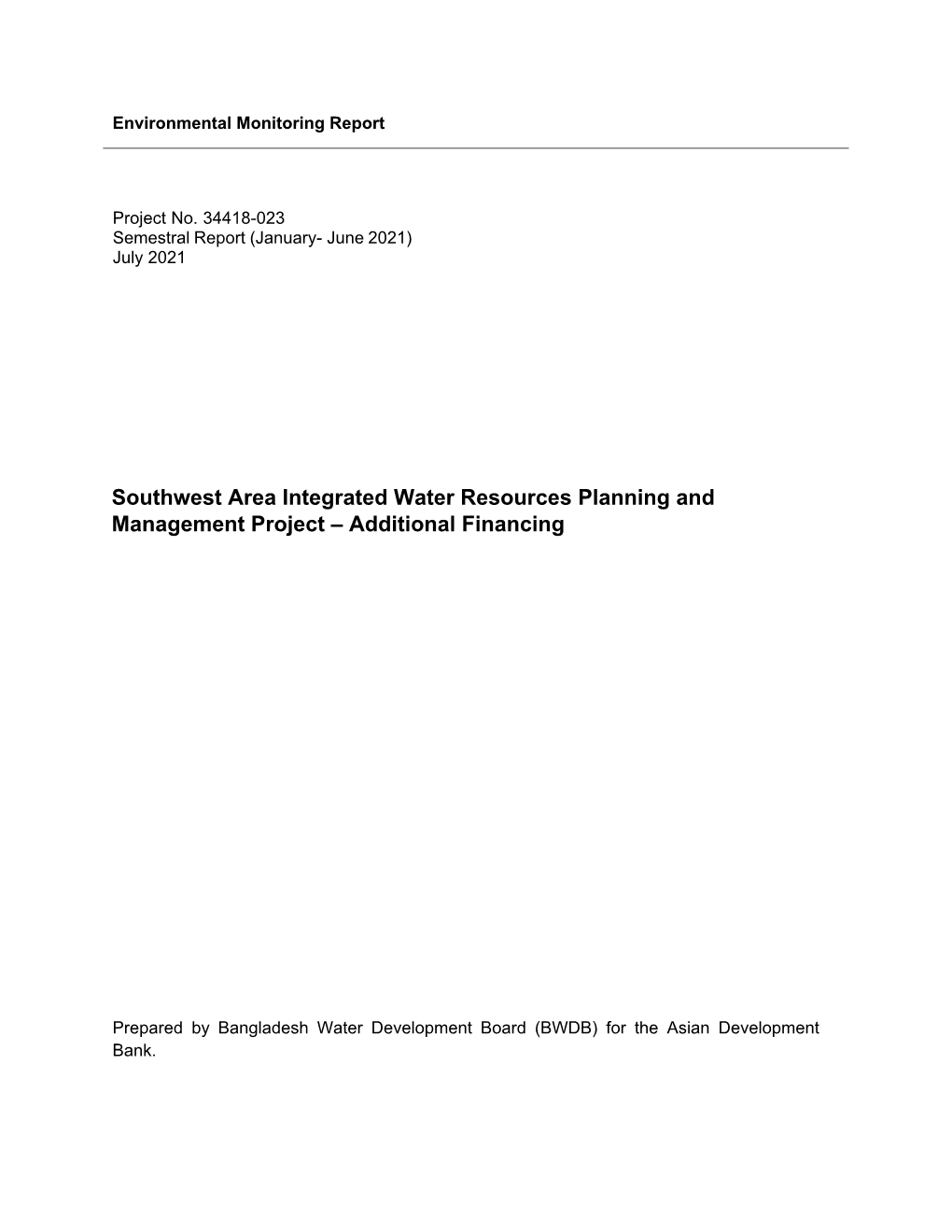 Southwest Area Integrated Water Resources Planning and Management Project – Additional Financing