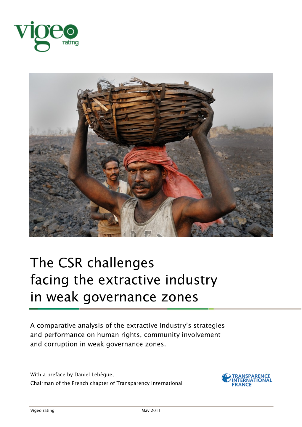 The CSR Challenges Facing the Extractive Industry in Weak Governance Zones