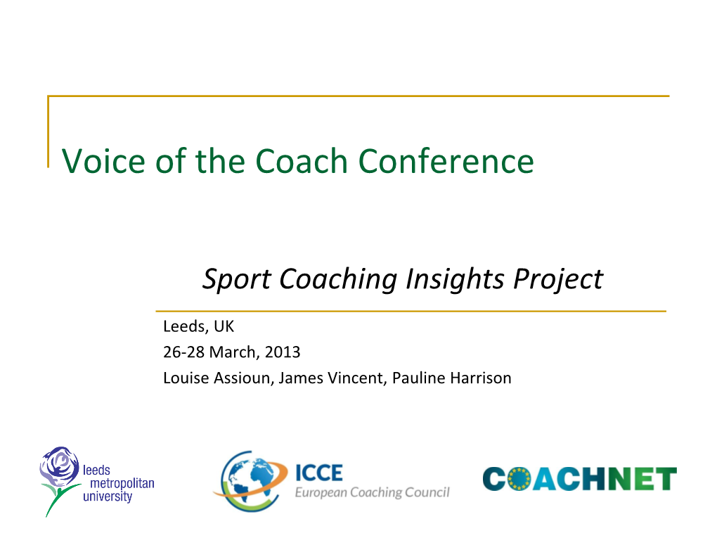Voice of the Coach Conference