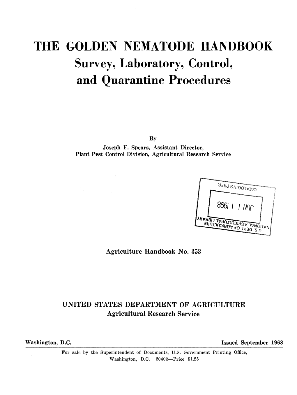 THE GOLDEN NEMATODE HANDBOOK Survey, Laboratory, Control, and Quarantine Procedures