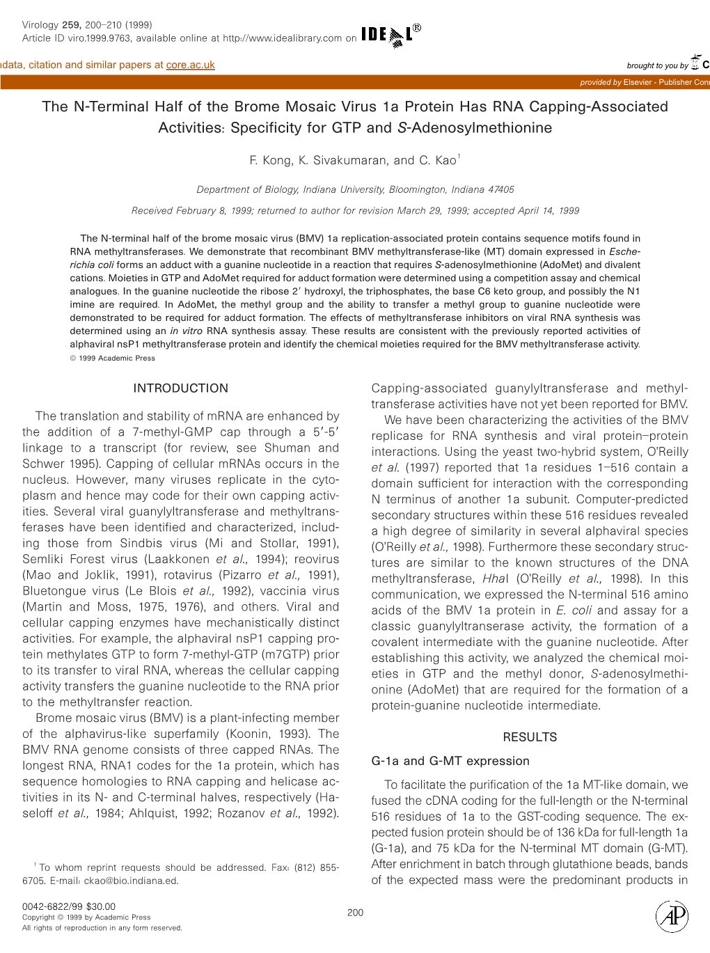 The N-Terminal Half of the Brome Mosaic Virus 1A Protein Has RNA Capping-Associated Activities: Specificity for GTP and S-Adenosylmethionine