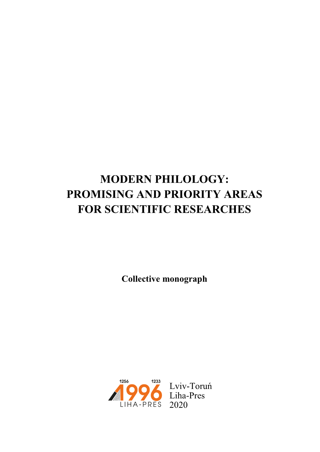 Modern Philology: Promising and Priority Areas for Scientific Researches