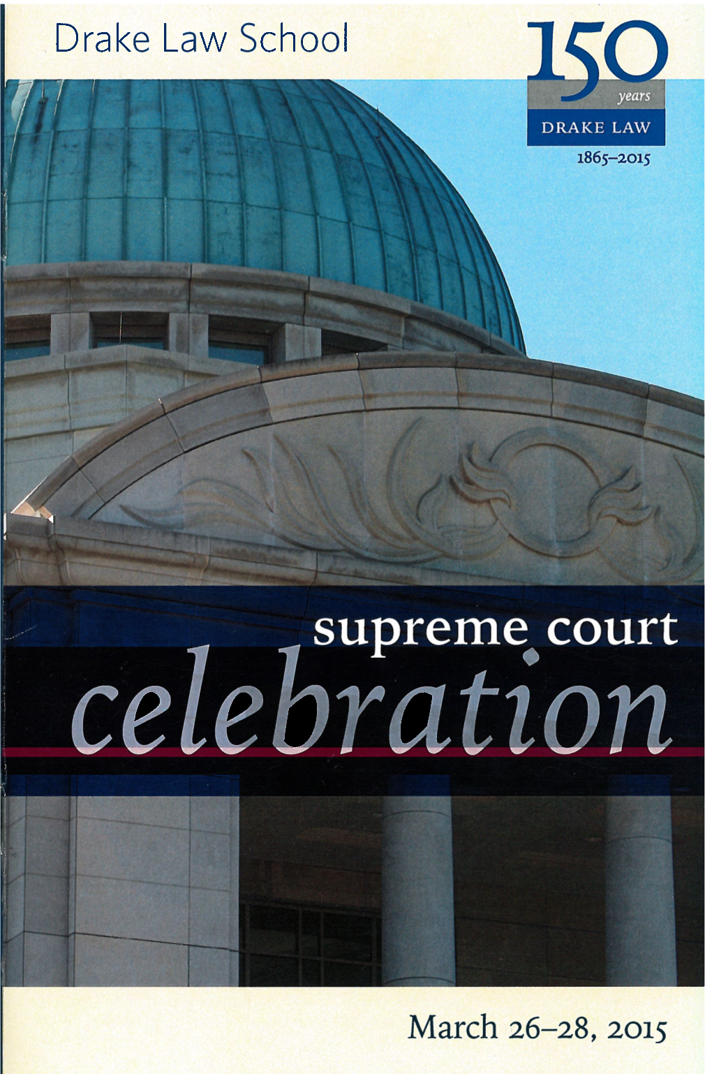 2015 Supreme Court Celebration