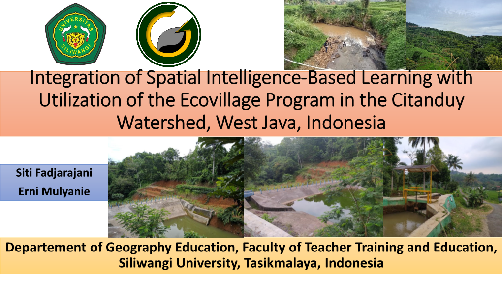 Integration of Spatial Intelligence-Based Learning with Utilization of the Ecovillage Program in the Citanduy Watershed, West Java, Indonesia