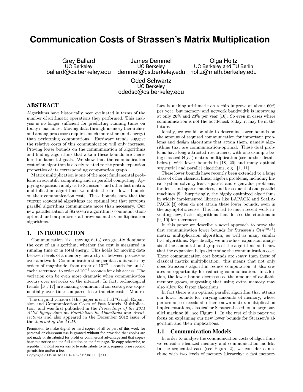 Communication Costs of Strassen's Matrix Multiplication