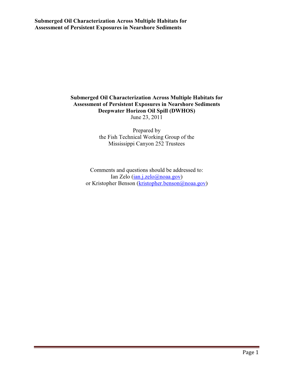 Submerged Oil Characterization Across Multiple Habitats for Assessment of Persistent Exposures in Nearshore Sediments