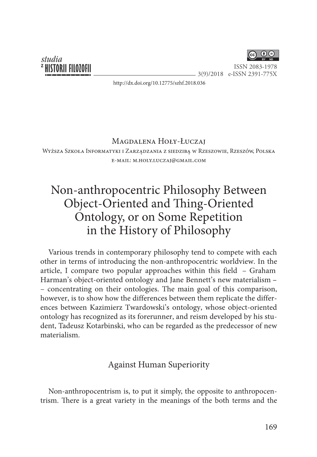 Non-Anthropocentric Philosophy Between Object-Oriented and Thing-Oriented Ontology, Or on Some Repetition in the History of Philosophy